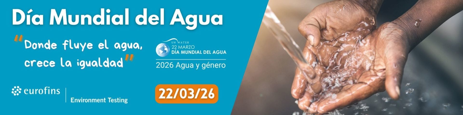 Día Mundial del Agua - 22 de marzo