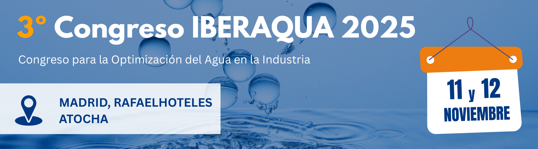 3º Congreso IBERAQUA 2025 | Congreso para la Optimización del Agua en la Industria